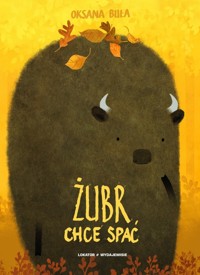 Żubr chce spać - Buła Oksana - książka