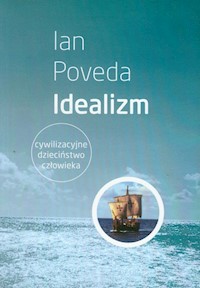 Idealizm - Poveda Ian - książka