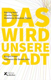 Das wird unsere Stadt - Patrizia Nanz - ebook