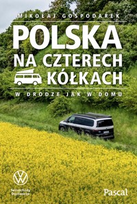 Polska na czterech kółkach - Mikołaj Gospodarek - książka