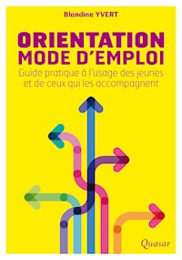 Orientation mode d'emploi - Blandine Yvert - ebook