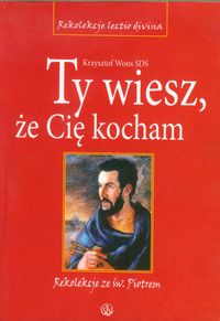 Ty wiesz że Cię kocham - Wons Krzysztof - książka