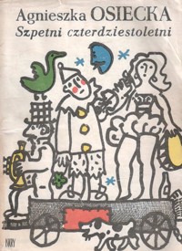 Szpetni czterdziestoletni - Agnieszka Osiecka - ebook + książka