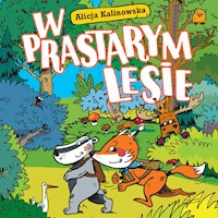 W prastarym lesie - Alicja Kalinowska - audiobook + książka