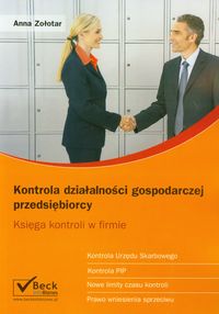 Kontrola działalności gospodarczej przedsiębiorcy - Anna Zołotar - książka