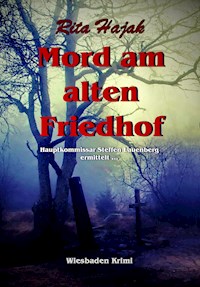 Mord am alten Friedhof - Rita Hajak - ebook