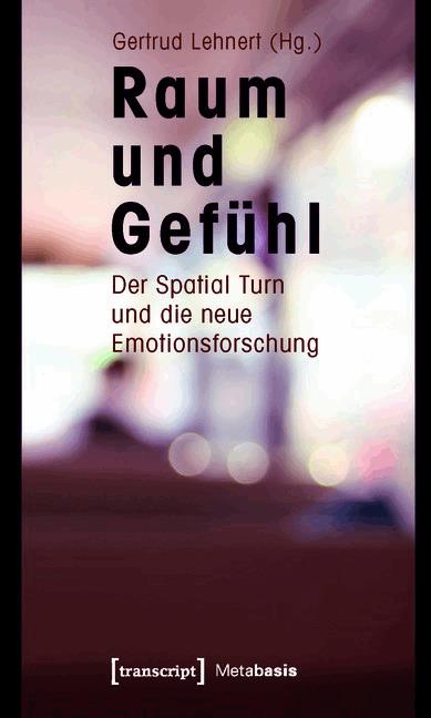 Raum und Gefühl