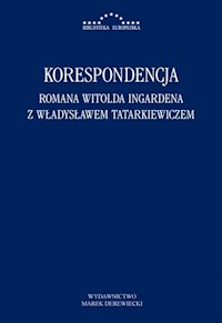 Korespondencja Romana Witolda Ingardena z Władysławem Tatarkiewiczem -  - książka