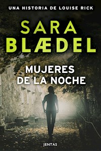 Mujeres de la noche - Sara Blaedel - ebook