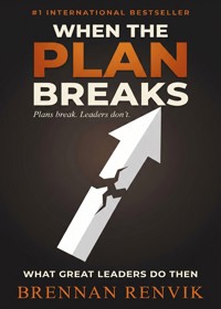 When the Plan Breaks - Brennan Renvik - ebook