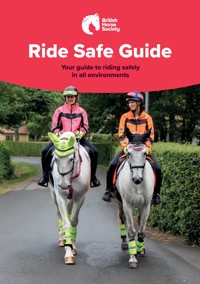 BHS Ride Safe Guide - The British Horse Society - ebook
