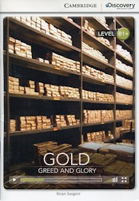 Gold Greed and Glory Intermediate Book with Online Access -  - książka