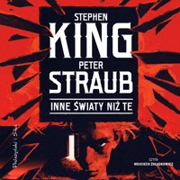Inne światy niż te - Stephen King, Peter Straub - ebook + audiobook + książka