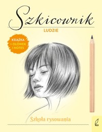 Szkoła rysowania Szkicownik Ludzie - Berlik Natalia - książka