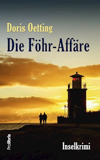 Die Föhr-Affäre - Doris Oetting - ebook