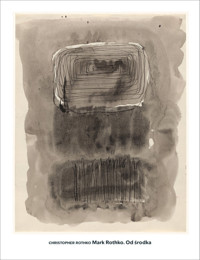 Mark Rothko Od środka - Rothko Christopher - książka