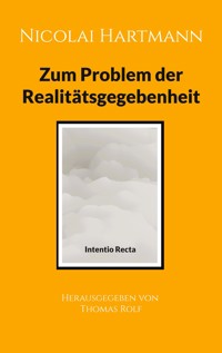 Nicolai Hartmann: Zum Problem der Realitätsgegebenheit -  - ebook