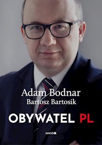 Obywatel PL - Bodnar Adam, Bartosik Bartosz - książka