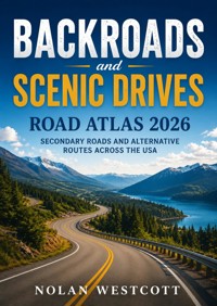 Backroads and Scenic Drives Road Atlas 2026 - Nolan Westcott - ebook