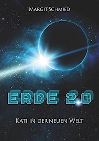 Erde 2.0 - Margit Schmied - ebook
