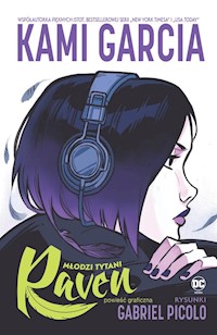 Młodzi Tytani Raven - Kami Garcia - książka