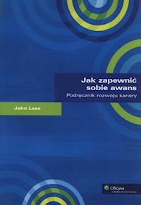 Jak zapewnić sobie awans - Lees John - książka