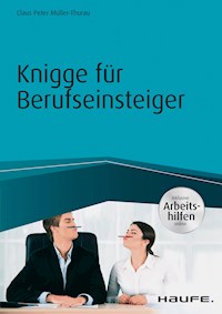 Knigge für Berufseinsteiger - inkl. Arbeitshilfen online - Claus Peter Müller-Thurau - ebook