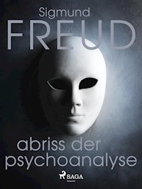 Abriss der Psychoanalyse - Sigmund Freud - ebook