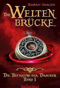 Die Befreiung der Drachen - Sarah Vaalen - ebook