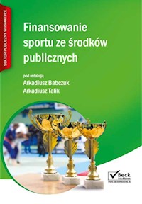 Finansowanie sportu ze środków publicznych - Talik Arkadiusz - książka