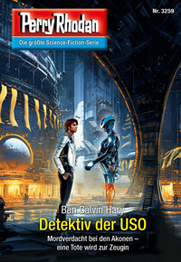 Perry Rhodan 3259: Detektiv der USO - Ben Calvin Hary - ebook