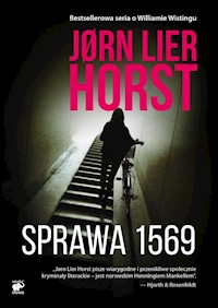 Seria o komisarzu Williamie Wistingu Tom 14 Sprawa 1569 - Horst Jorn Lier - książka