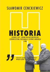 Historia - Sławomir Cenckiewicz - książka