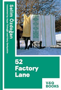 52 Factory Lane - Selim Özdogan - ebook