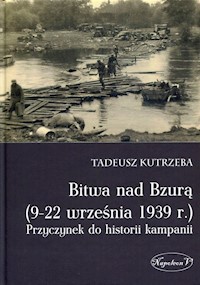 Bitwa nad Bzurą 9-22 września 1939 r - Kutrzeba Tadeusz - książka
