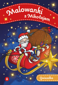 Malowanki z Mikołajem Gwiazdka -  - książka