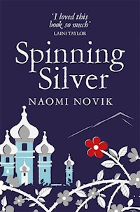 Spinning Silver - Naomi Novik - książka