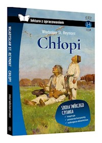 Chłopi Lektura z opracowaniem - Władysław Stanisław Reymont - książka