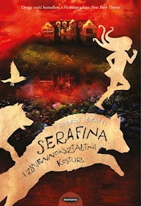 Serafina i zmiennokształtny kostur - Beatty Robert - książka