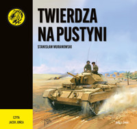 Twierdza na pustyni - Muranowski Stanisław - ebook + audiobook + książka