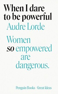 When I Dare to Be Powerful - Audre Lorde - książka