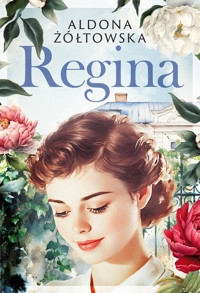 Regina - Aldona Żółtowska - ebook + książka