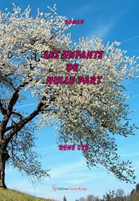 Les Enfants de nulle part - René Cyr - ebook