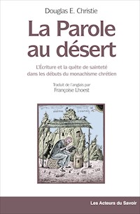 La parole au désert - Douglas E. Christie - ebook