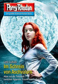 Perry Rhodan 3219: Im Schrein von Aschvalum -  Leo Lukas - ebook