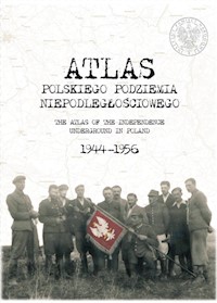 Atlas polskiego podziemia niepodległościowego 1944-1956 -  - książka