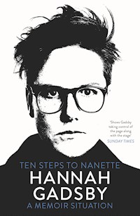Ten Steps to Nanette - Hannah Gadsby - ebook