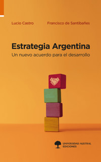 Estrategia Argentina - Lucio Castro - ebook