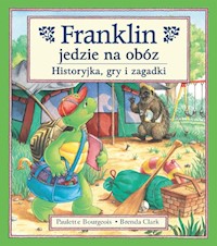 Franklin jedzie na obóz - Bourgeois Paulette - książka