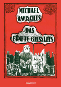 Das fünfte Geisslein - Michael Awischus - ebook
